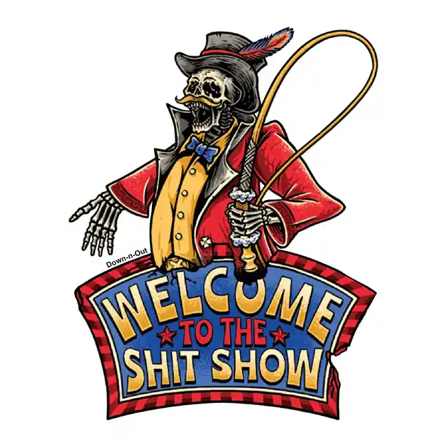 Lethal Threat Shit Show Sticker Premium